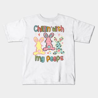 Chillin' With My Peeps, Happy Easter gift, Easter Bunny Gift, Easter Gift For Woman, Easter Gift For Kids, Carrot gift, Easter Family Gift, Easter Day, Easter Matching. Kids T-Shirt